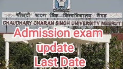 CCS UNIVERSITY 2021 admission || CCS || CCSU NEWS update ||CCSU BEd results 2021 /CCSU results