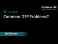 Diesel Exhaust Fluid   Common Issues