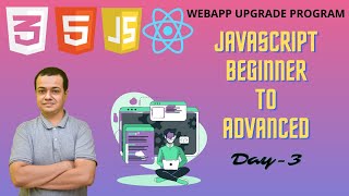 🔴 JavaScript Beginner to Advanced | Day 3 | WebAppUpgrade