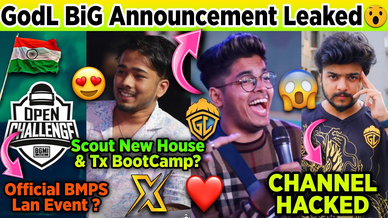 🇮🇳GodLike Big Announcement Leaked😳 GodL Guru CHANNEL HACKED😱Scout New House & Tx BootCamp?❤️| Sparky