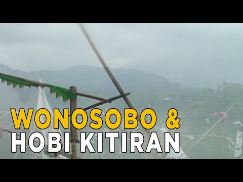 Selain menjadi hobi, kitiran juga merupakan warisan leluhur warga Wonosobo | JELAJAH