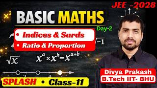 Master Basic Mathematics: Bridge Course for JEE 2028 | Indices, Surds, Ratio &amp; Proportion 🚀