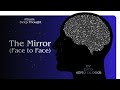 The Mirror Face to Face - DEEP THOUGHT - ZAYO (Omo Ologo)