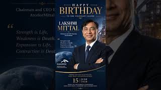 Happy Birthday Lakshmi Mittal! #lakshmimittal #chairmanofarcelormittal #arcelormittal #15june