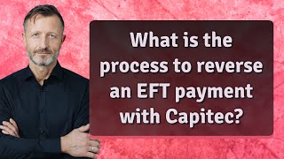 What is the process to reverse an EFT payment with Capitec?