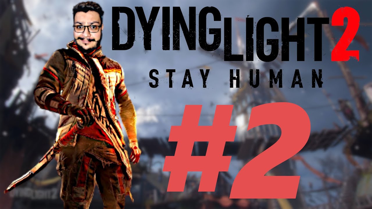 WP DANIEL JOGANDO DYING LIGHT 2 PARTE 2