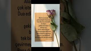 Allahım Gönlümde Olanı Hakkımda Hayırlı Eyle, Hakkımda Hayırlı Olana Gönlümü Razı Eyle