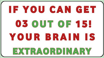 ENGLISH GRMMAR IF YOU CAN GET 03 OUT OF 15! YOUR BRAIN ISEXTRAORDINARY| general Knowledge Quiz Line 