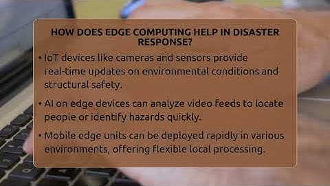 How Does Edge Computing Help In Disaster Response? - Talking Tech Trends