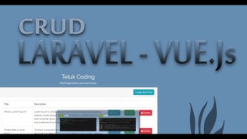 Tutorial CRUD Laravel 5.6 & Vue js (#03 | NPM & Vue Router)