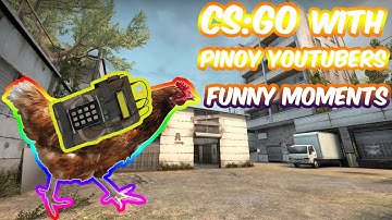 CS:GO - Let the Chickens Plant the bomb! (Funny Moments w/ Pinoy Youtubers)  Chicken Defuse Mod