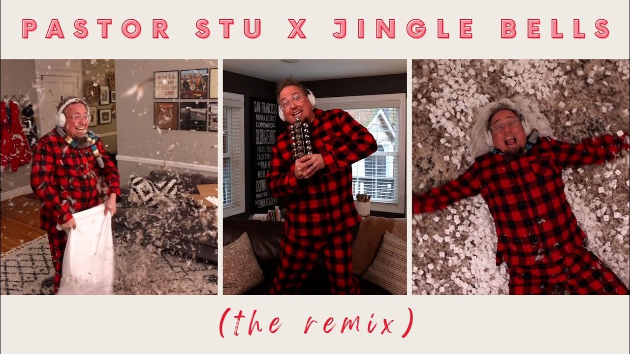 Pastor Stu x Jingle Bells (The Remix) - YouTube