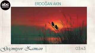 Erdoğan Akın - Geçmiyor Zaman
