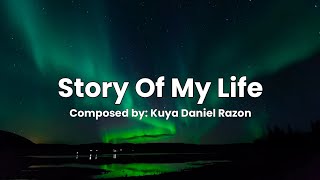 Story of My Life (Lyrics) | Composed by: Kuya Daniel Razon | MCGI