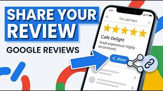 How To Share Your Google Reviews