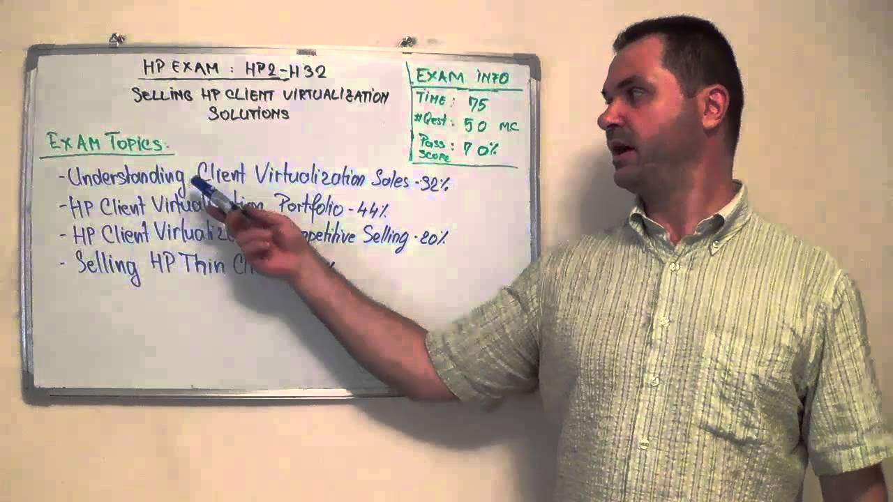 HP2-H32 - Selling Exam Client Test Virtualization Solutions Questions