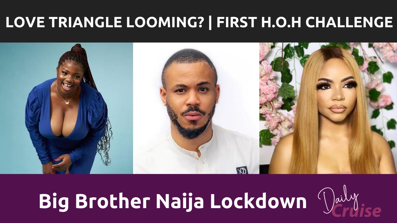 Nengi Ozo Dorathy Love Entanglement Hoh Challenge Big Brother Naija Lockdown Day 1 Youtube