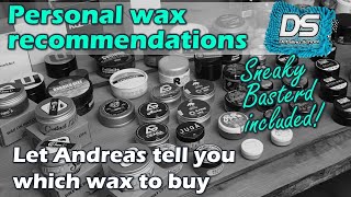 My personal wax recommendations for our US and UK viewers screenshot 5