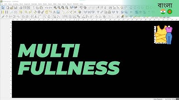 বাংলা - Multi Fullness | TUKAdesign Video Help | CAD Pattern Making Software | Bangla