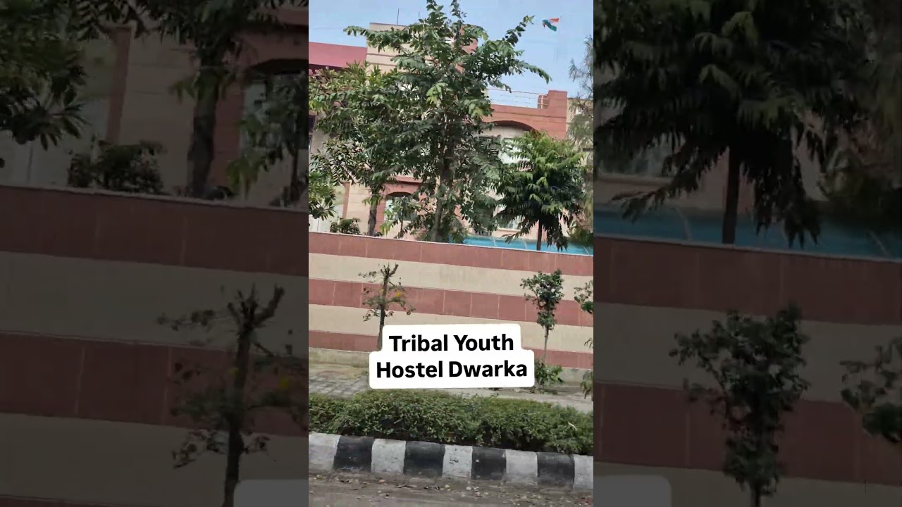 Tribal Youth Hostel Dwarka. 