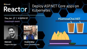 Deploy ASP.NET Core apps on Kubernetes | #SamosaChai.NET