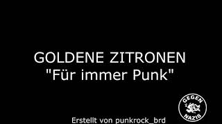 GOLDENE zitronen "fur immer punk"