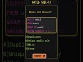 SQl MCQ -12