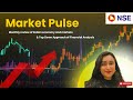 Market Pulse by NSE | Top-Down Approach| Financial Analysis✅ #nseindia #marketpulse #researchanalyst