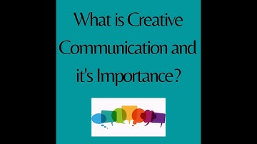 Introduction to Creative Communications