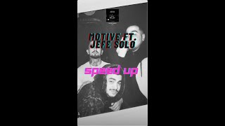 Motive ft  Jefe Solo Speed Up Resimi