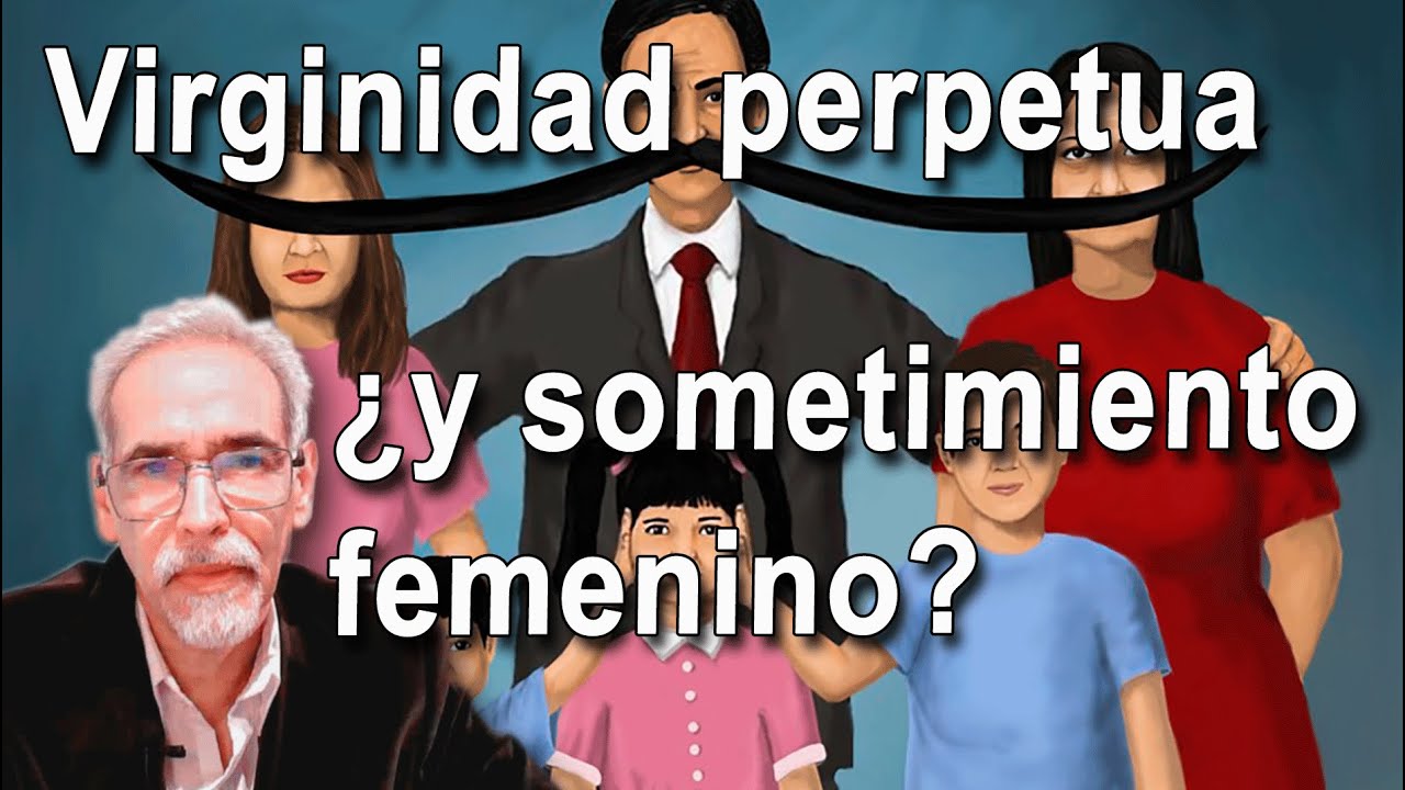 La virginidad perpetua de María y la sumisión femenina protestante