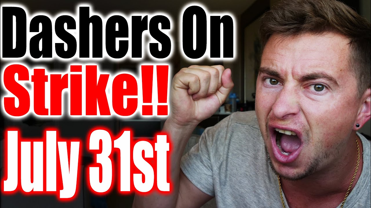 Doordashers GOING ON STRIKE!! JULY 31st!! Declinenow - Tip Transparency   Money Tips - Business