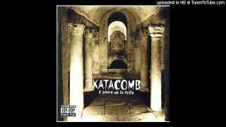 Katakomb & Caya - J'aurais Du Rester Couché