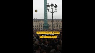 Manifestation place Vendôme