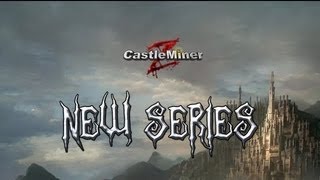 Castle Miner Z: Song At Distance 3000