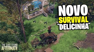 NOVO SURVIVAL PÓS APOCALÍPTICO DIFERENCIADO! - The Last Stand Aftermath