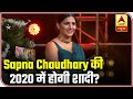 Sapna Choudhary Might Get Married In 2020, Reveals On ABP News's Show | ABP News