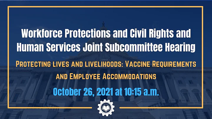 "Protecting Lives and Livelihoods: Vaccine Requirements and Employee Accommodations"
