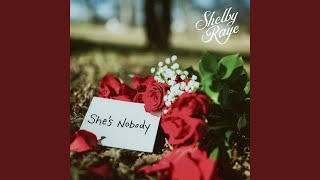 She's Nobody