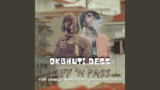 Puff & Pass (feat. Ba Bethe Gashoazen & o71 Nelly the Masterbeat)