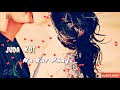 Teri Saanson Mein Most Romantic WhatsApp Status || 30 seconds || Arijit Singh || Karle Pyaar Karle Whatsapp Status Video Download Free