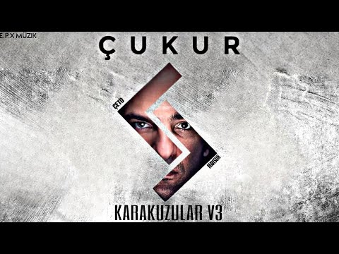 Çukur Müzikleri l Karakuzular V3