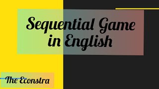 Celebrity Sequential game in English   ||Game Theory||    ||Micro Economics|| Wealth
