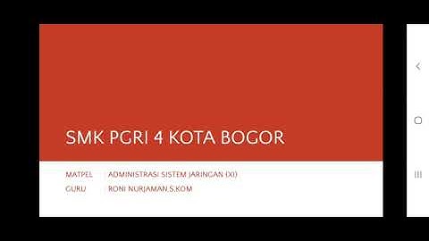 Pertemuan 1 - Administrasi Sistem Jaringan kelas XI (BAB 1)