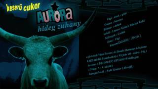 Aurora: Hideg zuhany - 1995 - Keserű cukor