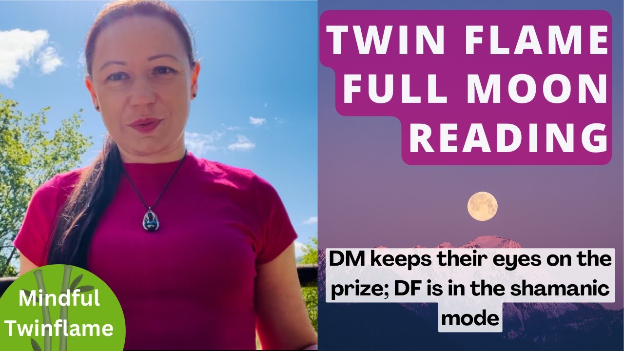 TWIN FLAME DM/DF Full Moon Update | DM keeps on going towards their ...