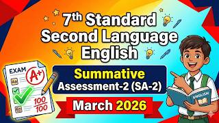 7TH STANDARD SECOND LANGUAGE ENGLISH SUMMATIVE ASSESSMENT-2 (SA-2) MARCH 2026 | Kannada Medium SA2