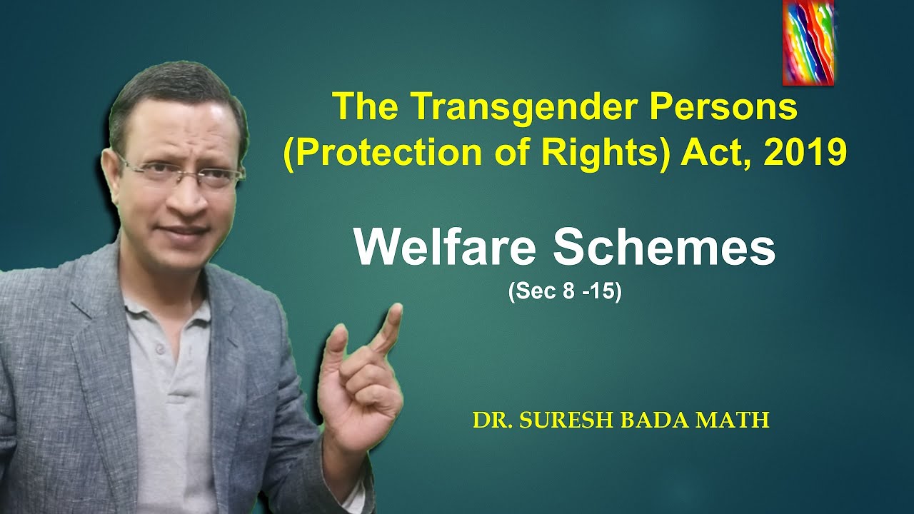 Social Welfare Schemes under The Transgender Persons (Protection of ...