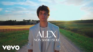 Alex W - Non siamo soli (Official Video)