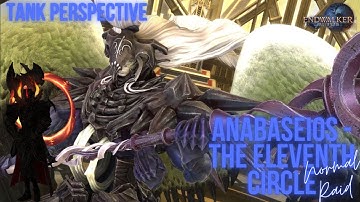 Final Fantasy 14 Anabaseios - The Eleventh Circle Normal Raid In Depth Dungeon Walkthrough